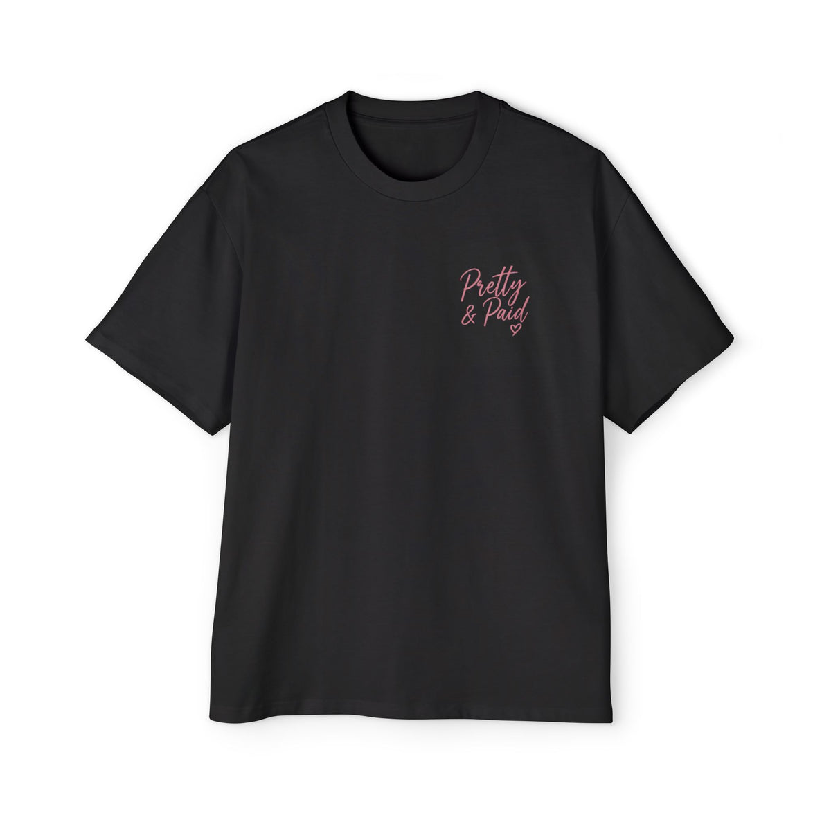 Pretty & Paid Tee