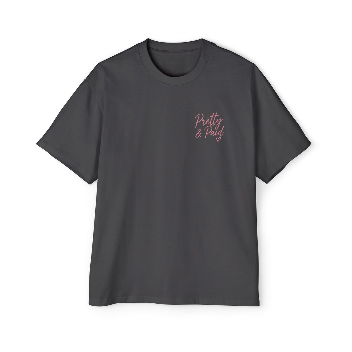 Pretty & Paid Tee